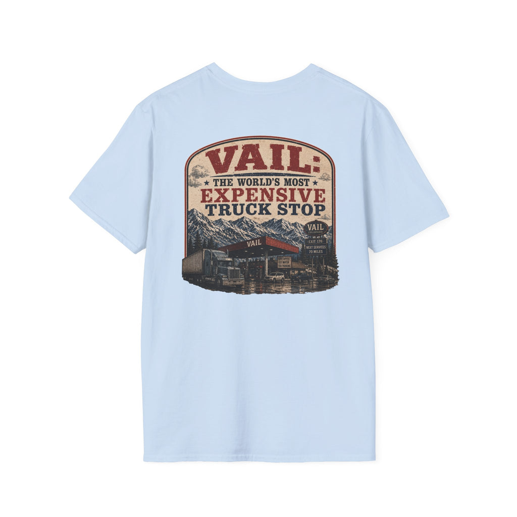 Nuke Vail - Its not Just a Truck Stop, its an Expensive Truck Stop