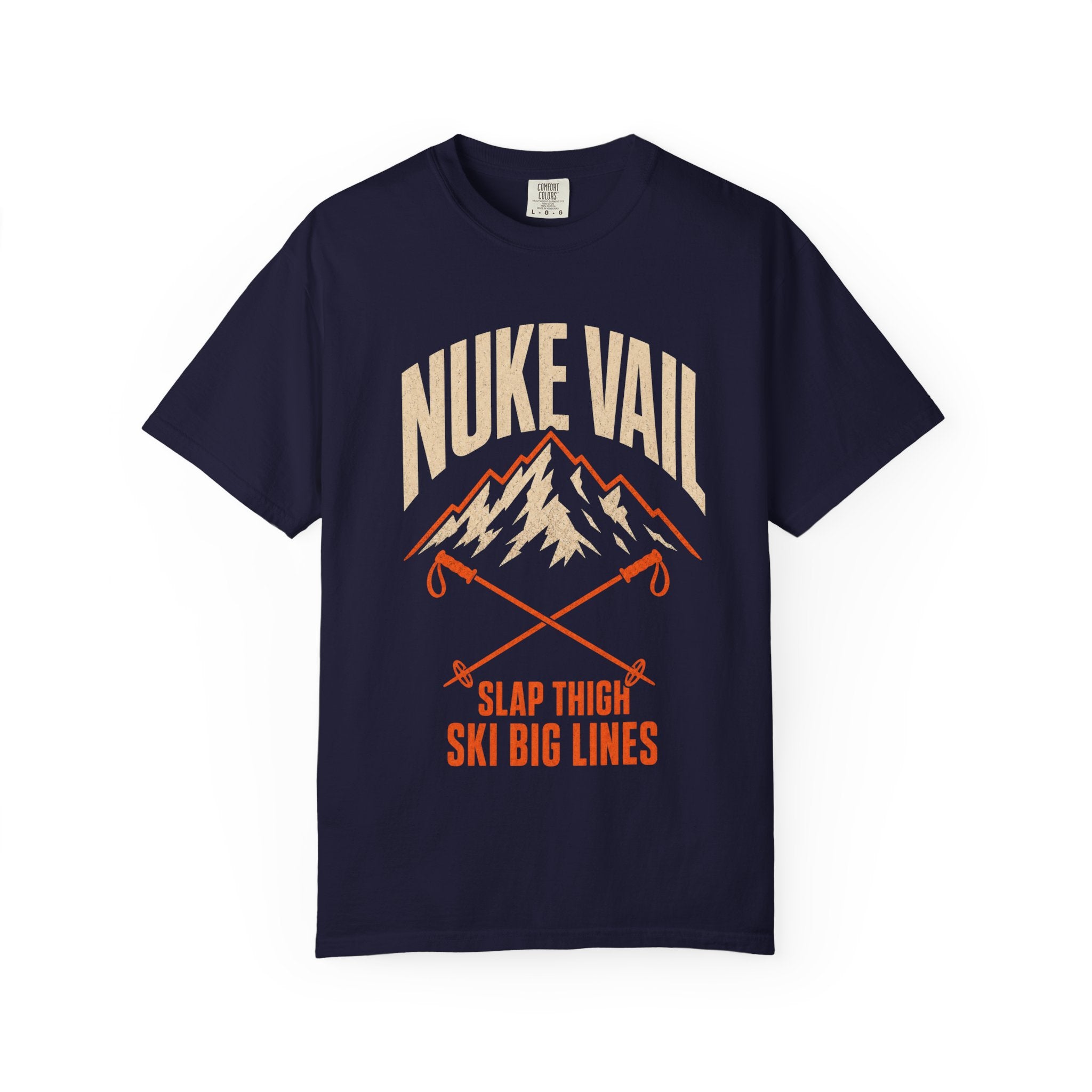 Nuke Vail "Slap Thigh Ski Big Lines" T-Shirt - Classic
