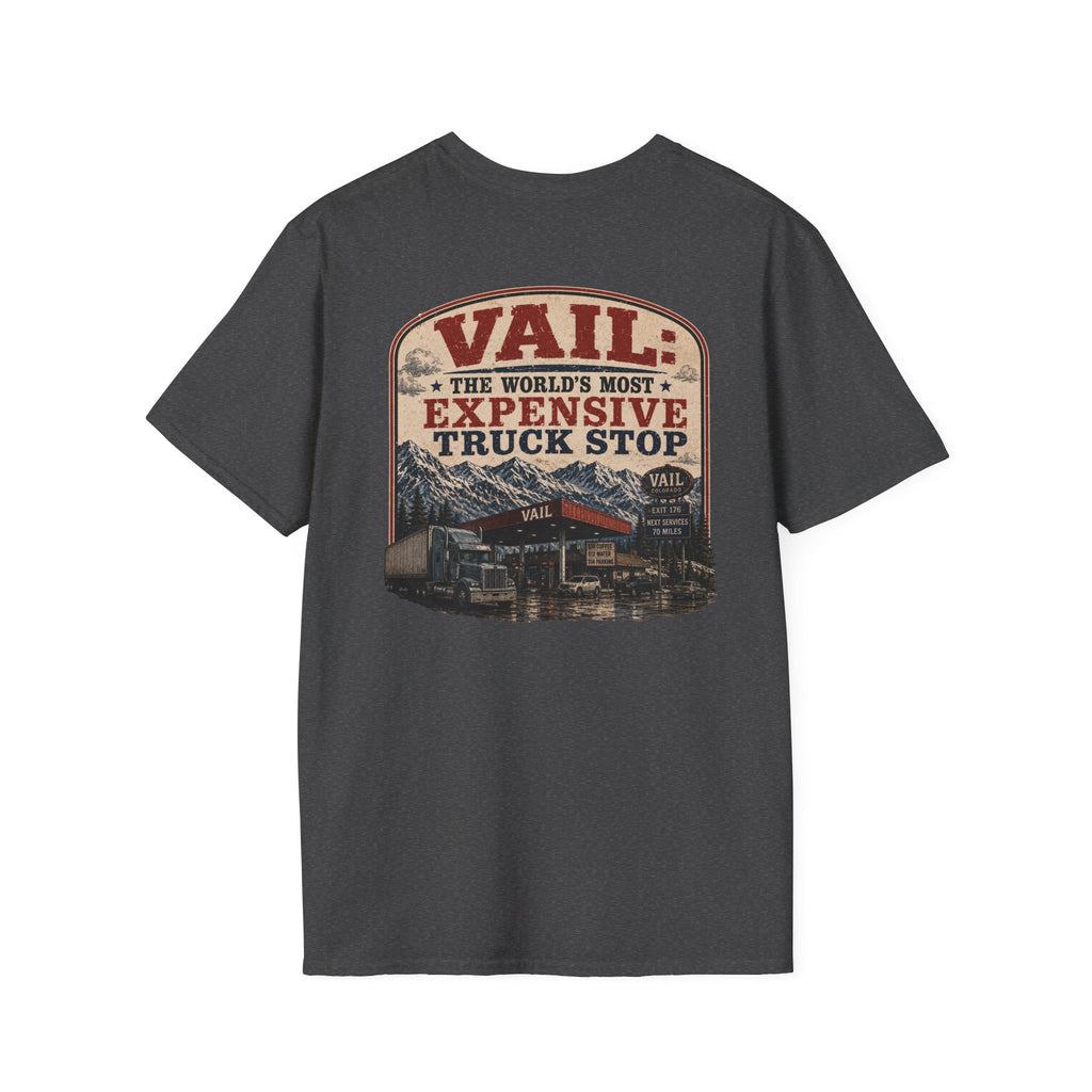 Nuke Vail - Its not Just a Truck Stop, its an Expensive Truck Stop
