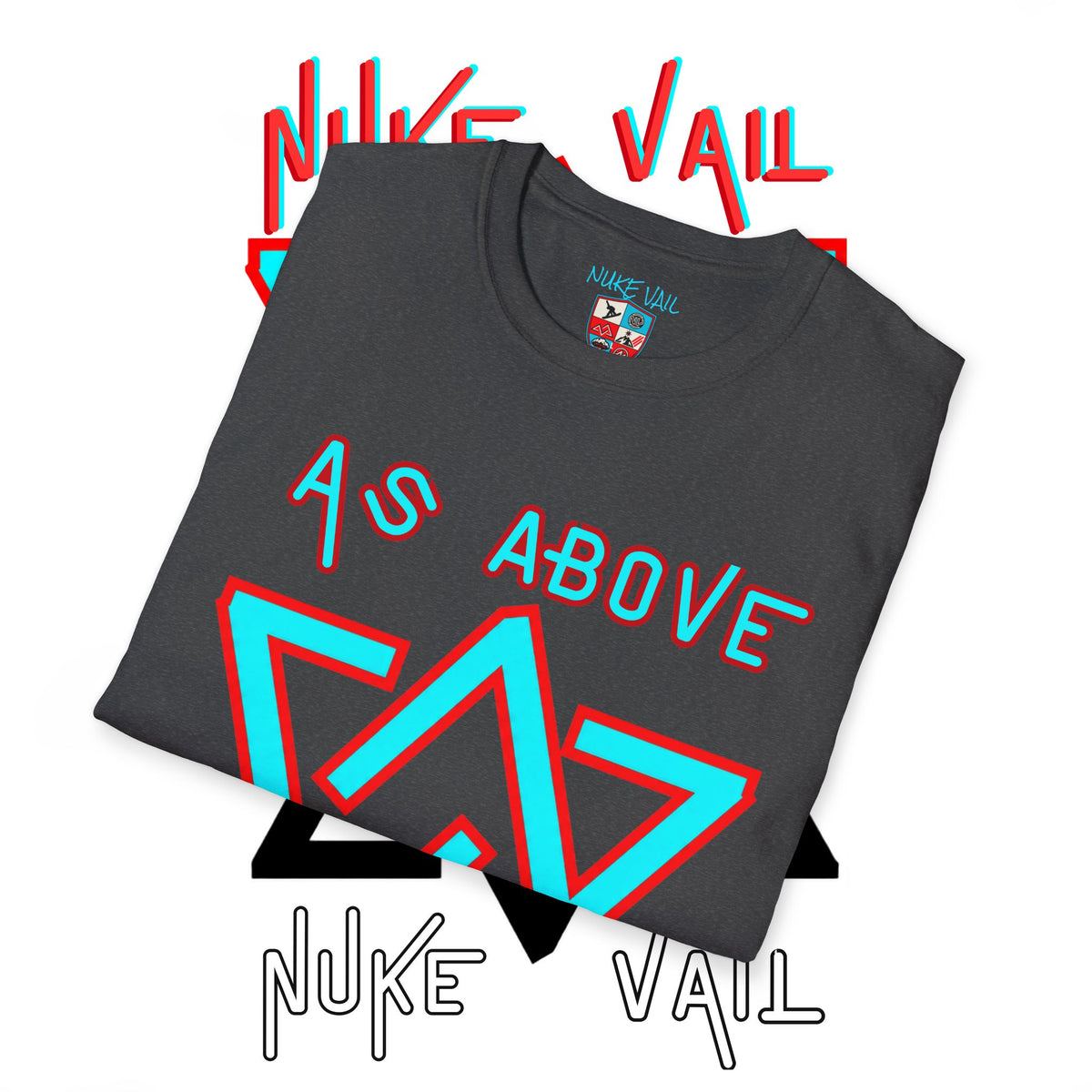 NUKE VAIL - THE ALCHEMIST - AS ABOVE SO BELOW TEE SHIRT